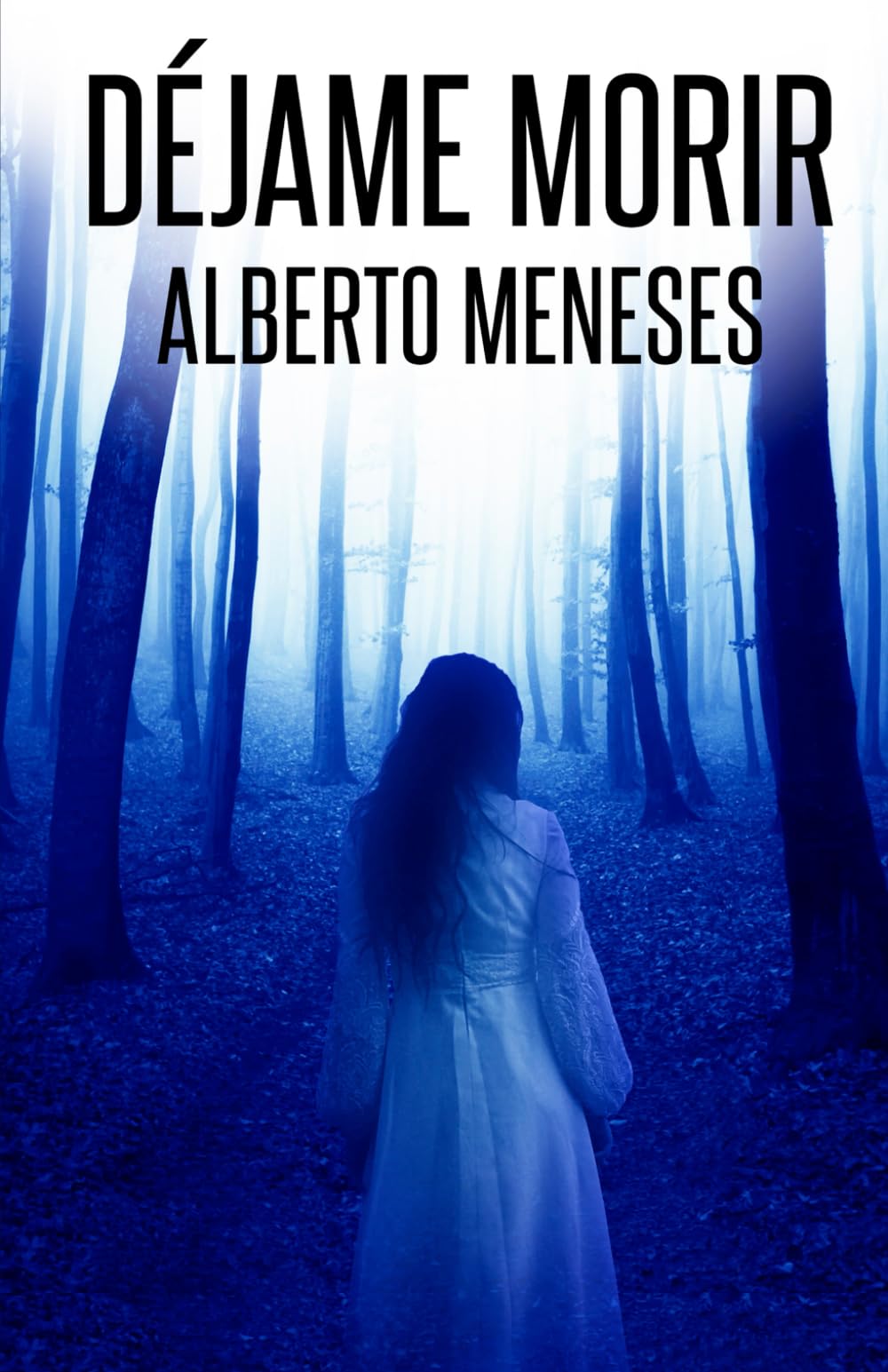 Déjame Morir: Un nuevo caso de Roberto Fuentes Suspense & Thrillers