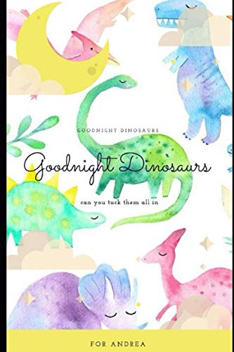 Goodnight Dinosaurs: can you tuck them all in Contemporary literature