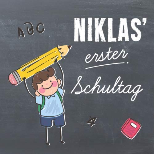 Niklas' erster Schultag: Kreatives Erinnerungsalbum & Gästebuch zur Einschulung / Schulanfang, 21x21cm Parents & Children