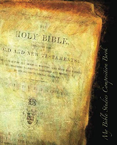 My Bible Studies Composition Book: bible /religious studies/ home education composition book Study Guides