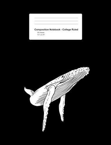 Composition Notebook - College Ruled: Whale Mountain Minimalist Nature Outdoor Minimalism Art Gift - Black Blank Lined Exercise Book - Back To School ... Teens, Boys, Girls - 7.5"x9.75" 100 pages Books