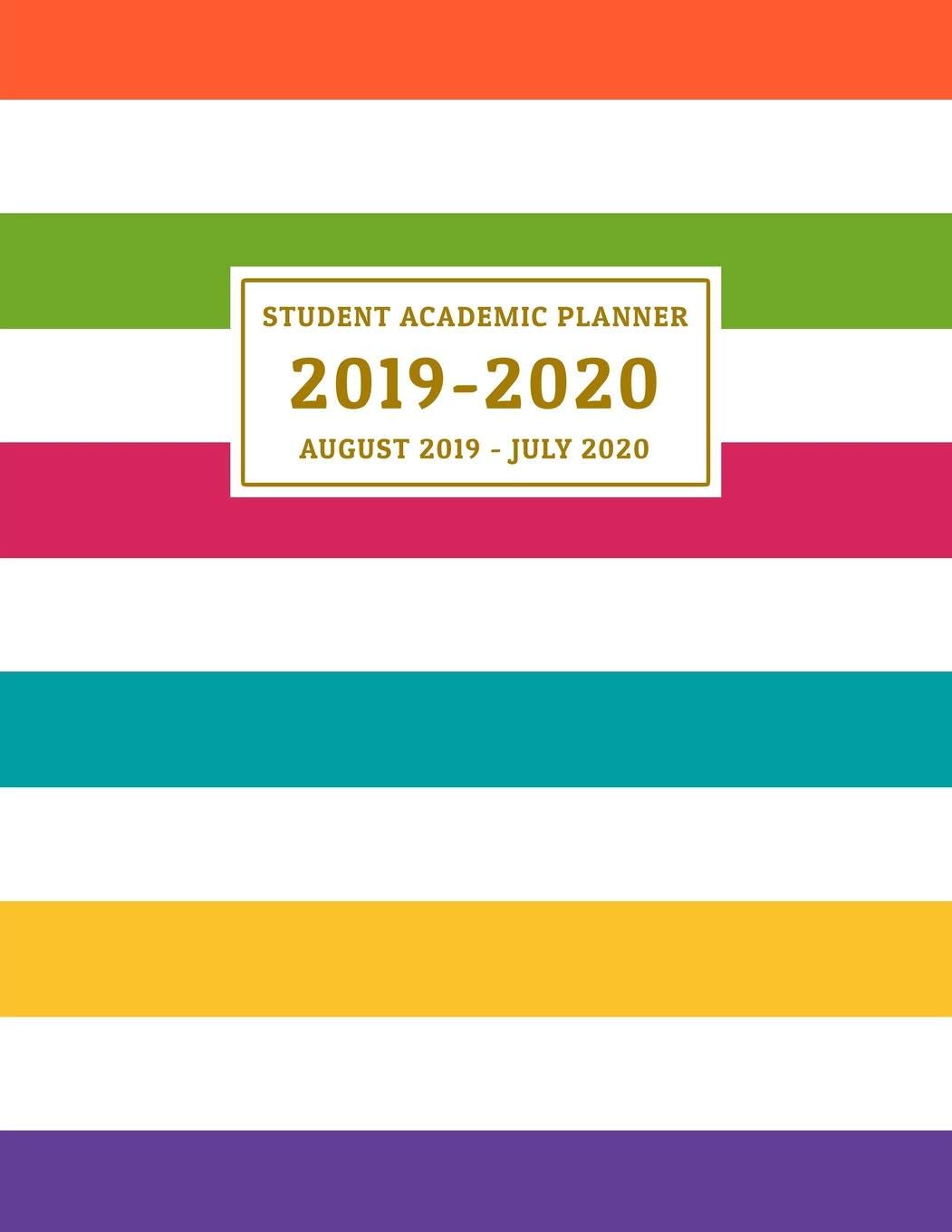 Student Academic Planner 2019-2020: Fun, Colorful Stripes Design School Assignment Organizer for High School or College Students - Keep Track of Your ... 2020 (2019-2020 Academic Planners, Band 14) Study Guides