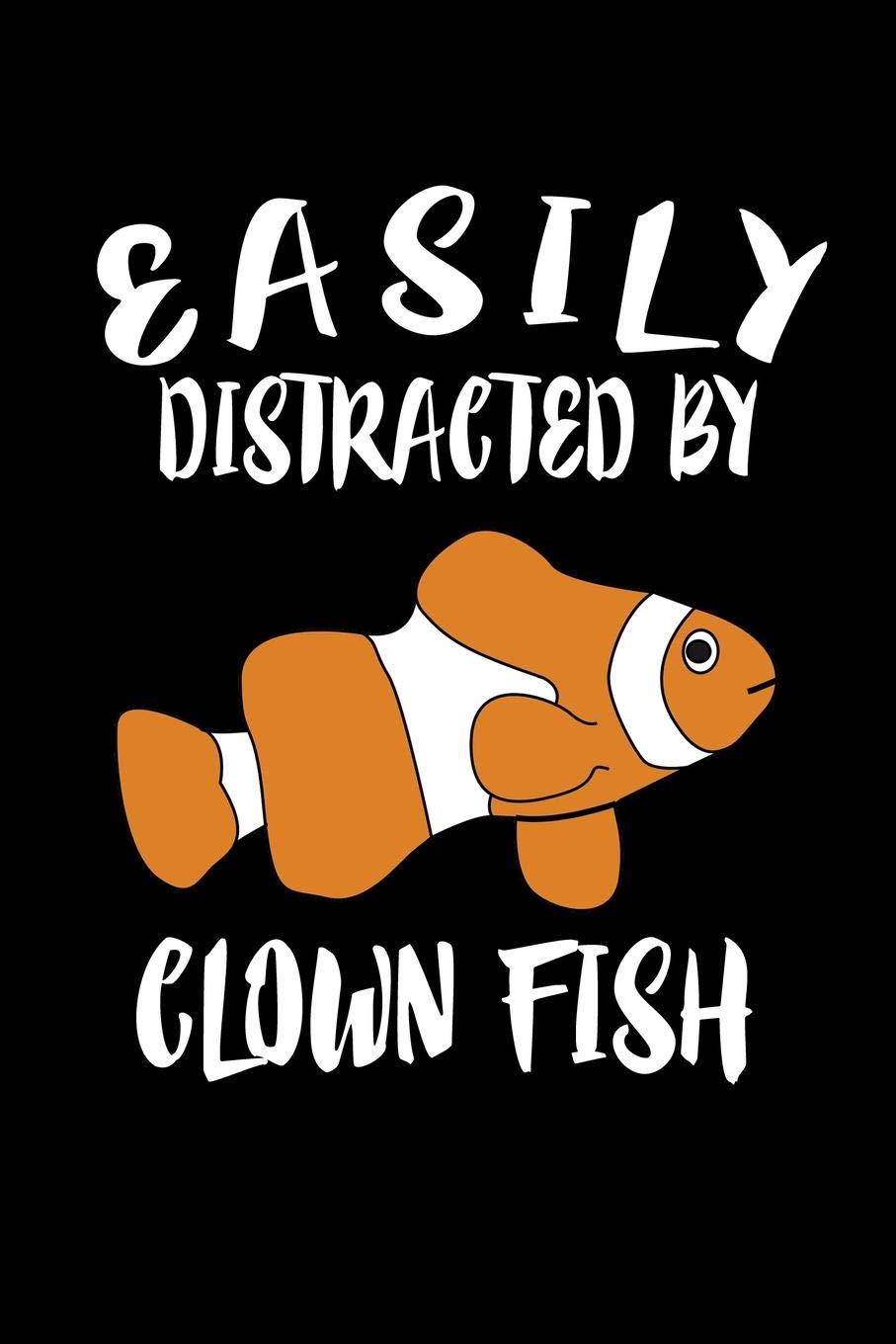 Easily Distracted By Clown Fish: Animal Nature Collection Mathematics