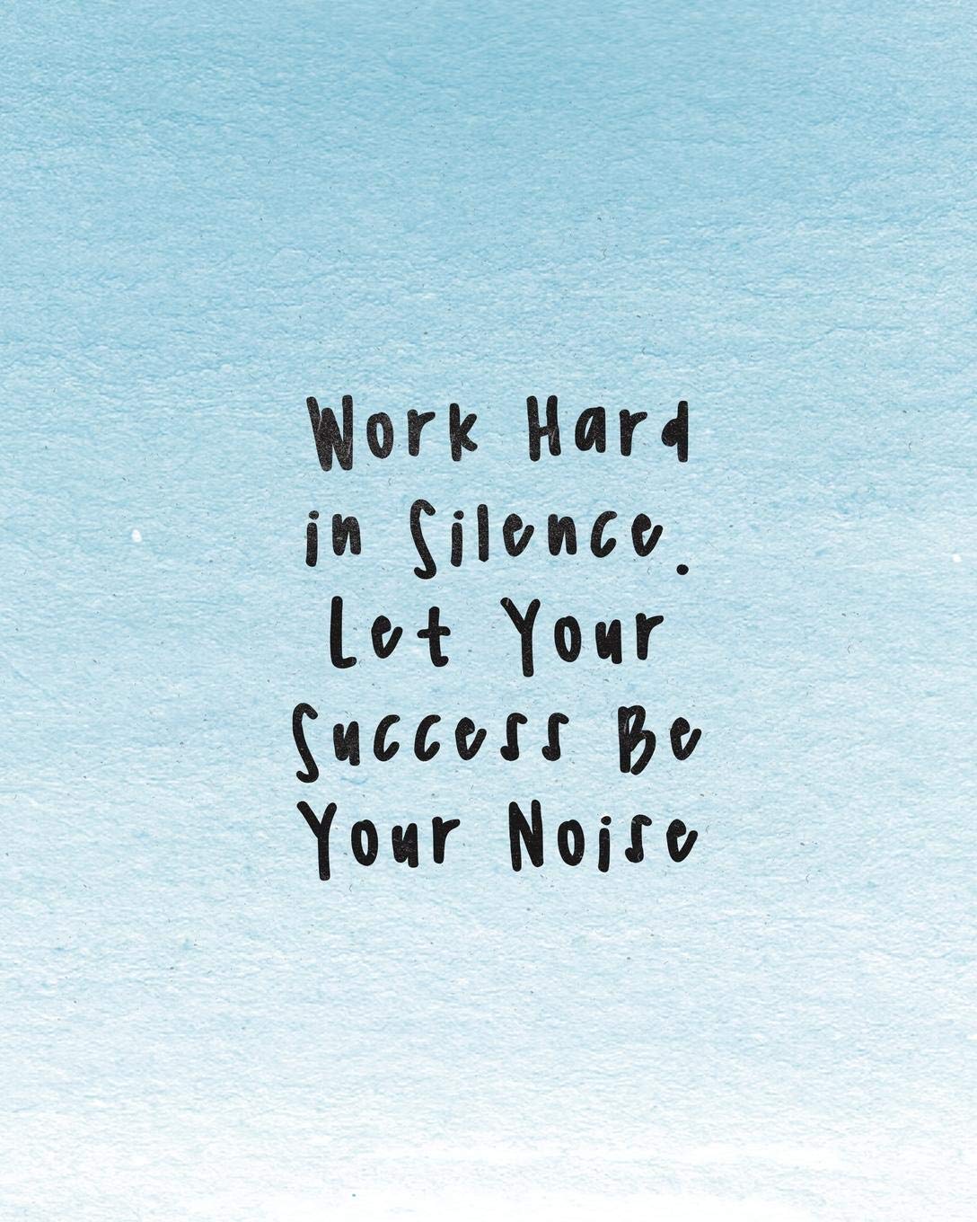 Work Hard In Silence. Let Your Success Be Your Noise: Women Entrepreneur Notebook - Inspirational Quote for Girl Bosses - Write Down All Your ... Pages (Woman Entrepreneur Series, Band 21) Business, Finance & Career