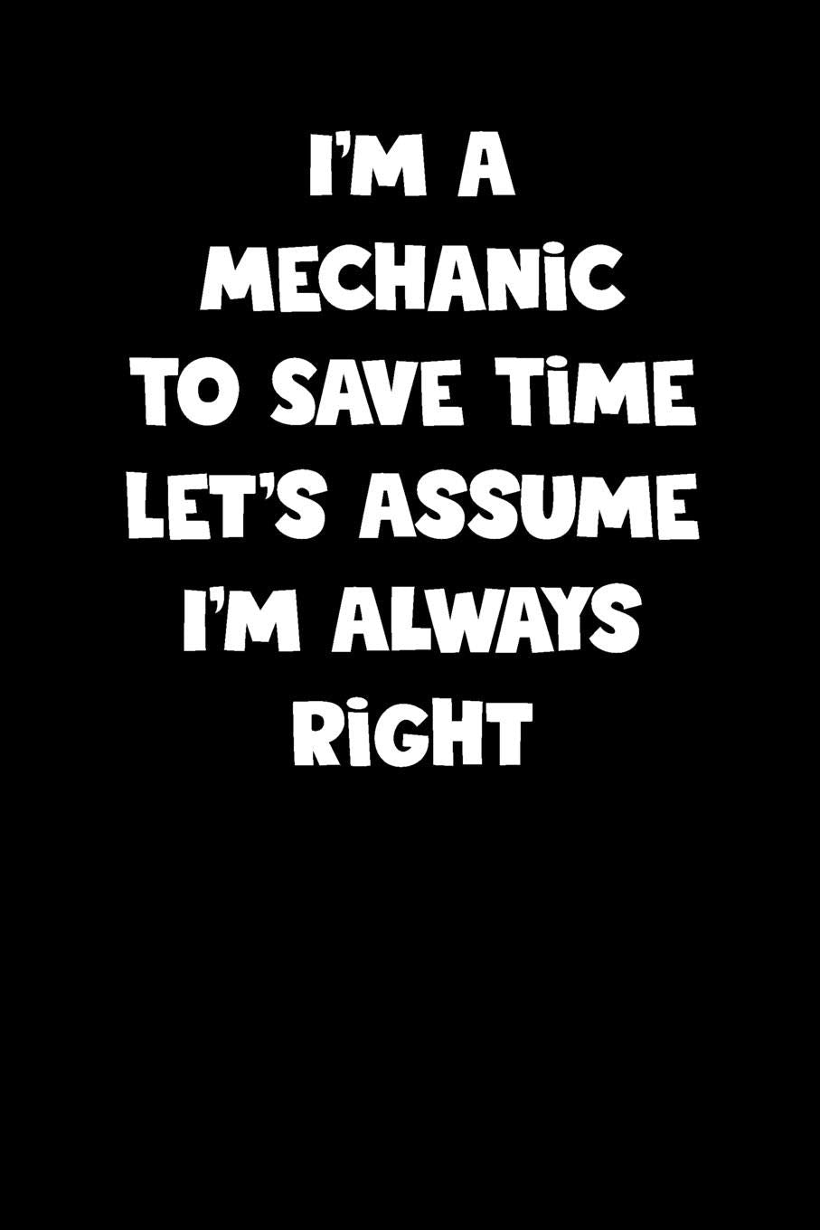 Mechanic Notebook - Mechanic Diary - Mechanic Journal - Funny Gift for Mechanic: Medium College-Ruled Journey Diary, 110 page, Lined, 6x9 (15.2 x 22.9 cm) Business, Finance & Career