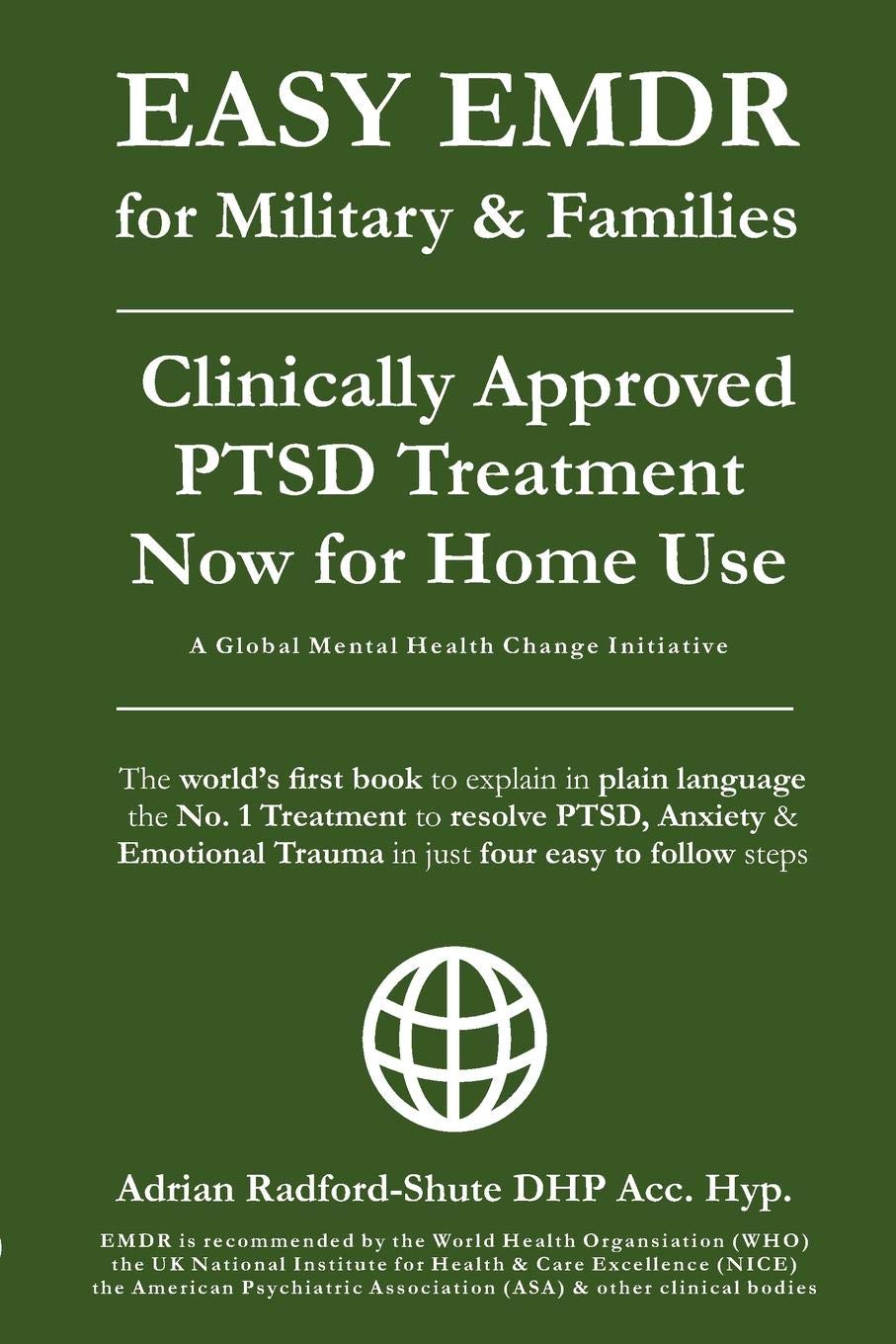 EASY EMDR for MILITARY & FAMILIES: The World's No. 1 Clinically Approved Treatment for PTSD & Anxiety now available for Home Use - in Just 4 EASY Steps! (EASY EMDR for EVERYONE EVERYWHERE, Band 5) Health, Nutrition & Fitness