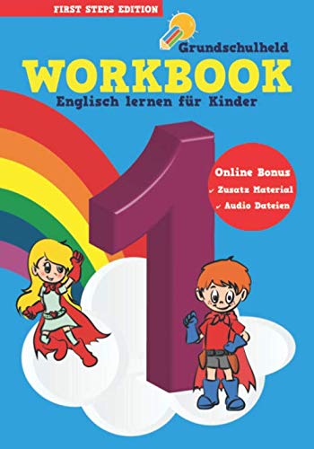 Grundschulheld Workbook Englisch lernen für Kinder: Englisch-Unterricht in der Grundschule Klasse 1 Foreign Languages ​​& Dictionaries