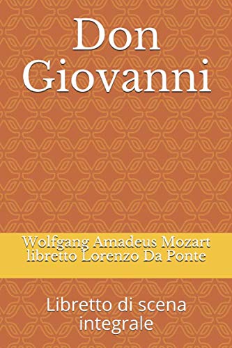 Don Giovanni: Libretto di scena integrale book