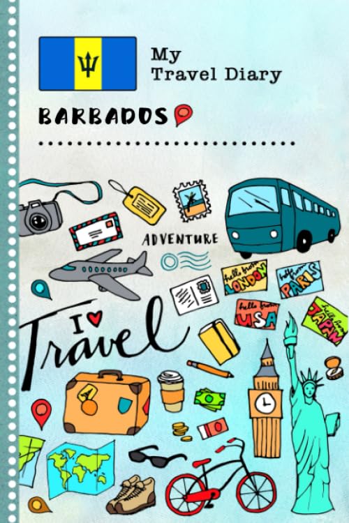Barbados My Travel Diary: Kids Guided Journey Log Book 6x9 - Record Tracker Book For Writing, Sketching, Gratitude Prompt - Vacation Activities ... Journal - Girls Boys Traveling Notebook Non-fiction