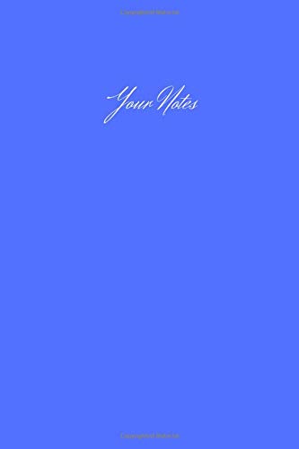 Your notes: Notebook | Planner | Bullet Journal | To Organize and Track Your Life, Business, Budget, Habits | Blank | 110 Pages | 6 x 9 Business, Finance & Career