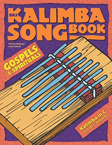 Das Kalimba-Songbook: Gospels & Spirituals für Kalimba in C Sheet Music