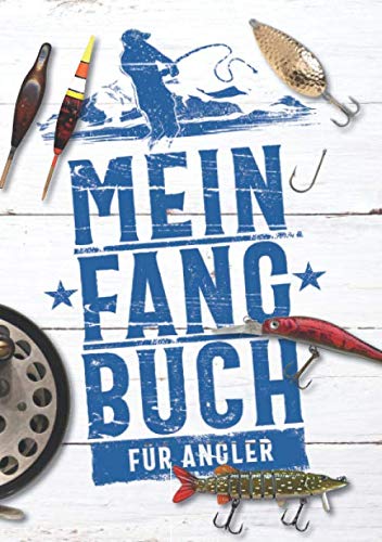 Mein Fangbuch für Angler: Notizbuch zum Angeln auf Hecht, Zander, Barsch, Karpfen, Forelle, Aal für Fänge, Fotos, Fische, Köder uvm. • 14,8 x 21 cm • DIN A5 • 110 Seiten Mathematics