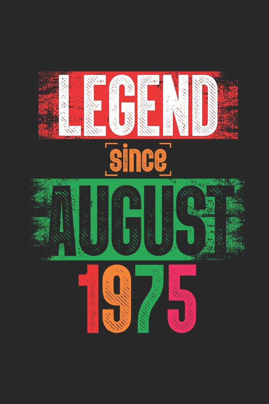 Legend Since August 1975: Dotted Bullet Grid Notebook / Journal (6 X 9) – 44th years old Birthday Gift and Anniversary Gift for Women and Men Essays & Short Stories