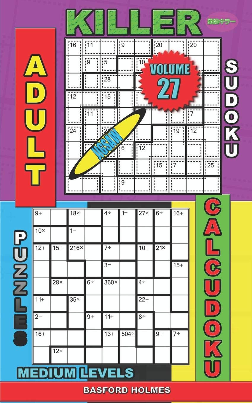Adult sudoku jigsaw Killer. Calcudoku puzzles. Medium levels.: Fitnes brain sudoku. (Killer sudoku and his friends, Band 27) Leisure & Fun