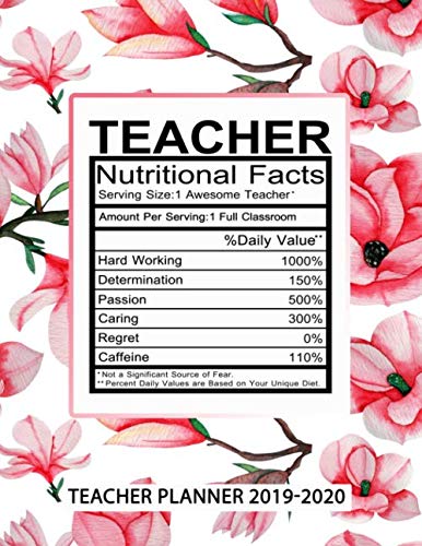 Teacher Planner 2019-2020 - Teacher Nutritional Facts: Teacher Planner 2019-2020 - Academic Year Lesson Plan and Record Book Books