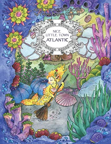 Nice Little Town: Atlantic: Adult Coloring Book (Stress Relieving Coloring Pages, Coloring Book for Relaxation) Film, Art & Culture