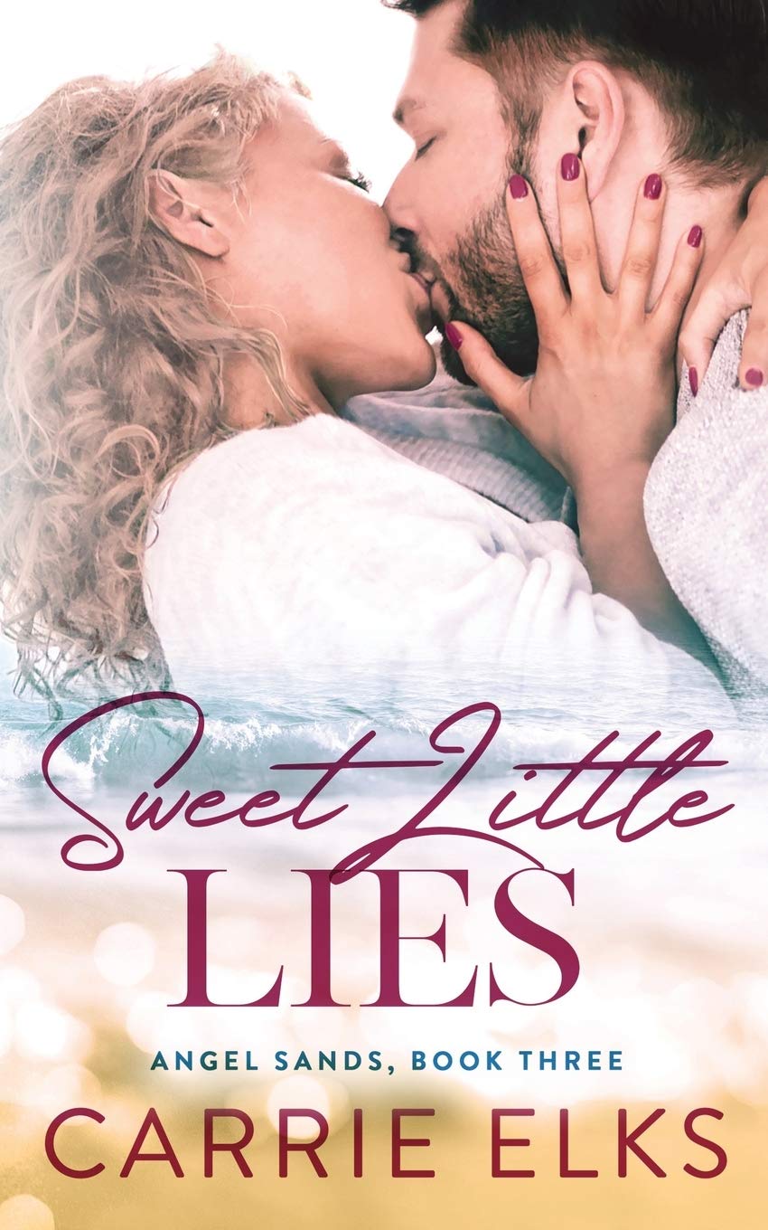 Sweet Little Lies (Angel Sands, Band 3) Contemporary Romance