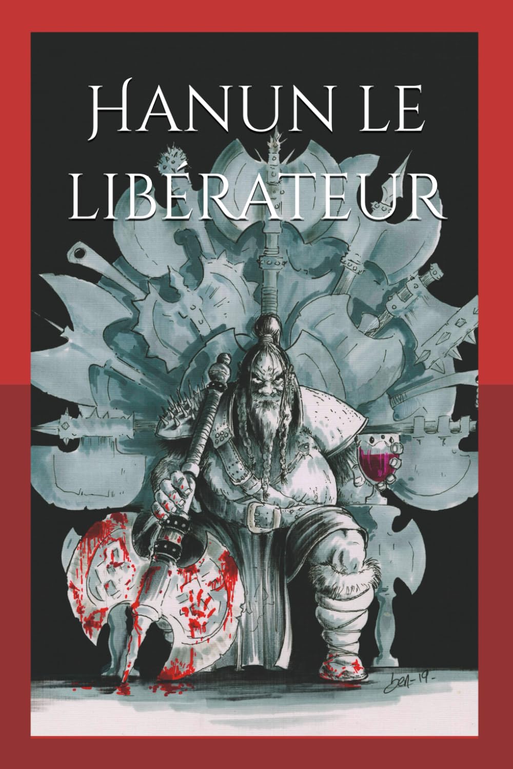 Hanun le libérateur: Nains pour tous et tous pour nains ! Books