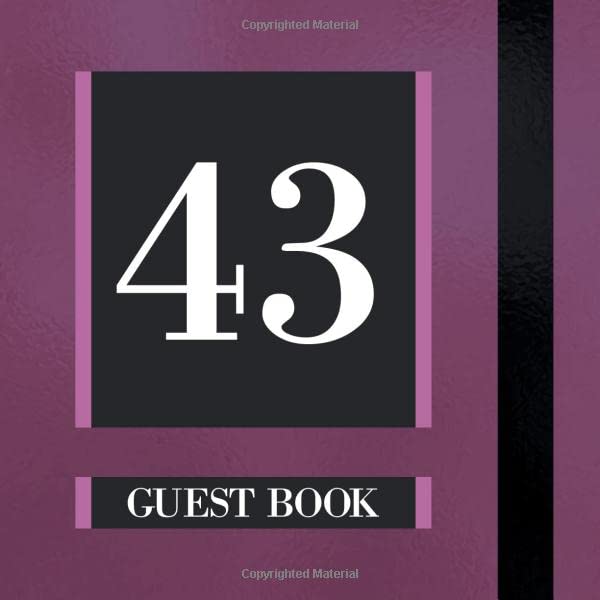 43 Guest Book: Plum Guest Book For 43rd Birthday / Wedding Anniversary - Cute Keepsake Memory Book For Party Guests to Leave Signatures, Notes and Wishes in - 43 yr Old / Married Partnership & Love