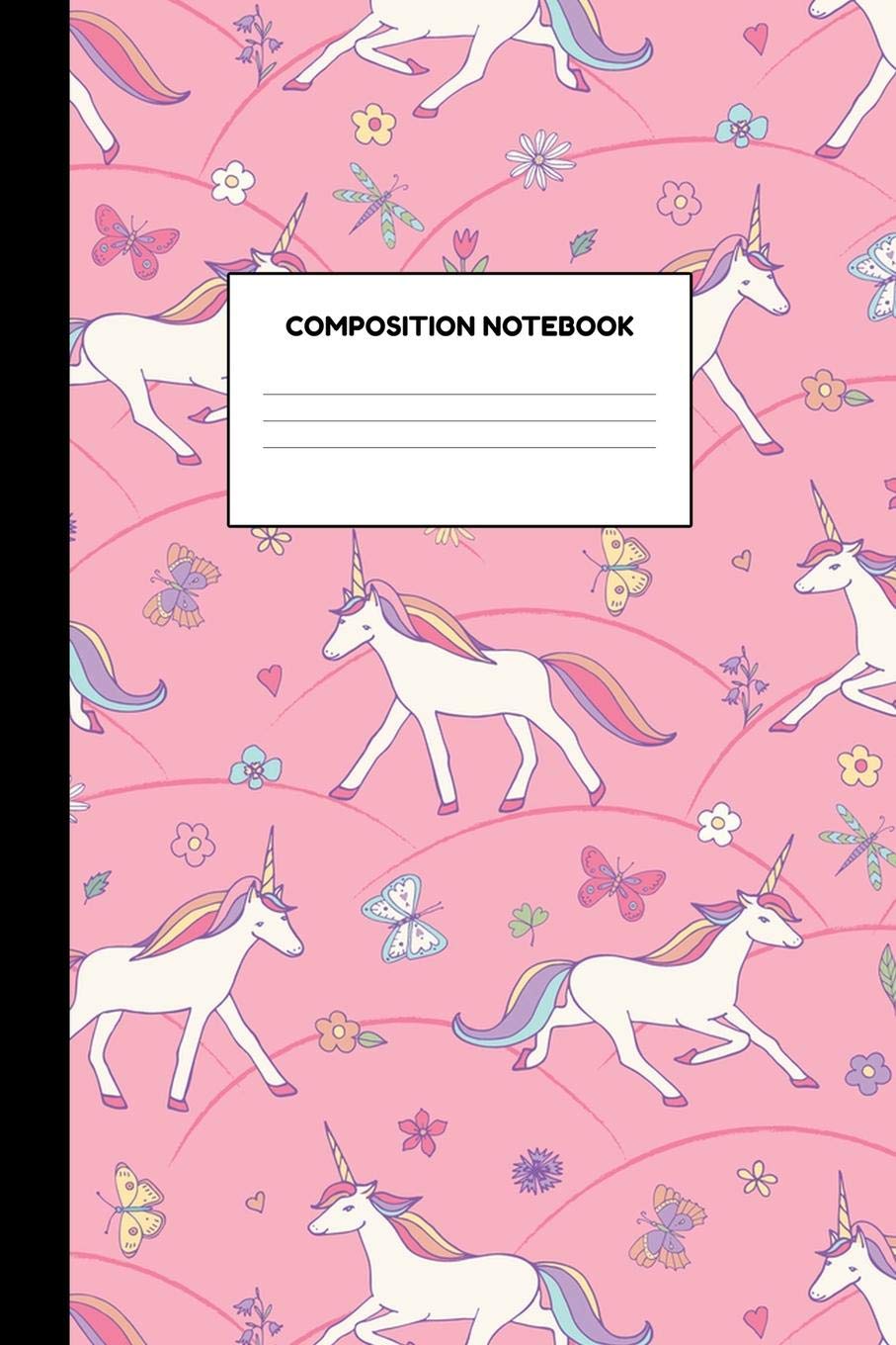 Composition Notebook: Cute Unicorn School Supplies for Girls - College Ruled Paper Notebook Journal Blank Lined Workbook for Teens Kids Students for Home School for Writing Notes Books
