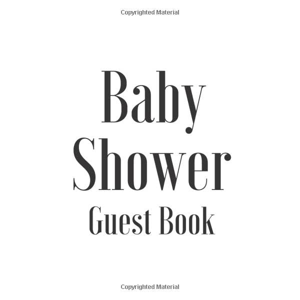 Baby Shower Guest Book: Simple White Black Elegant Theme - Gender Reveal Boy Girl Signing Sign In Guestbook, Welcome New Baby with Gift Log Recorder, ... Prediction, Advice Wishes, Photo Milestones Parents & Children