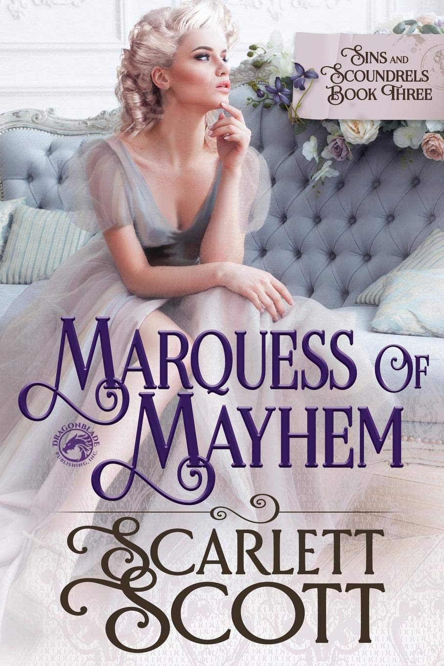 Marquess of Mayhem (Sins and Scoundrels, Band 3) Historical Fiction