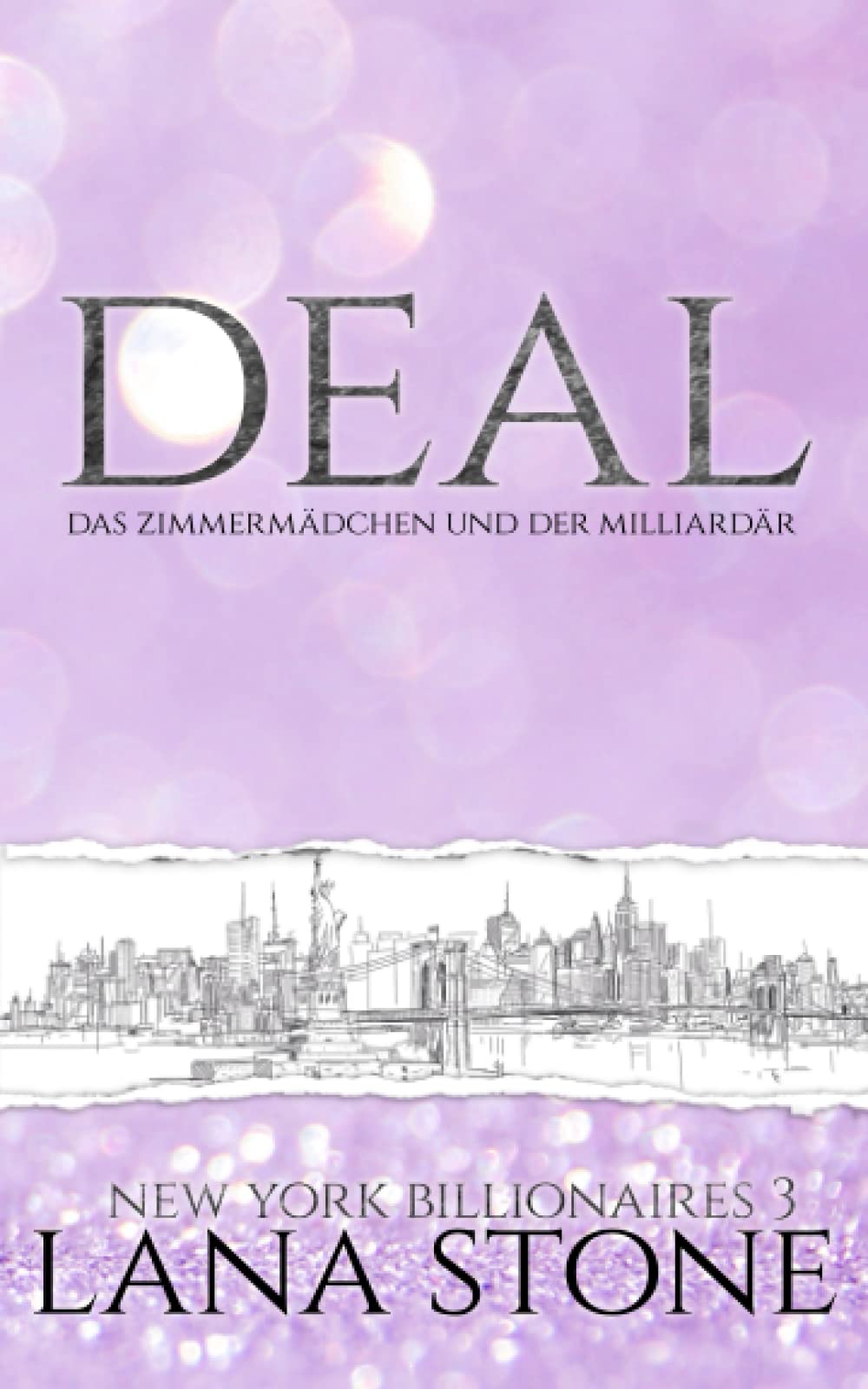 DEAL: Das Zimmermädchen und der Milliardär (New York Billionaires, Band 3) Contemporary literature