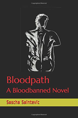 Bloodpath: A Bloodbanned Novel Action & Adventure