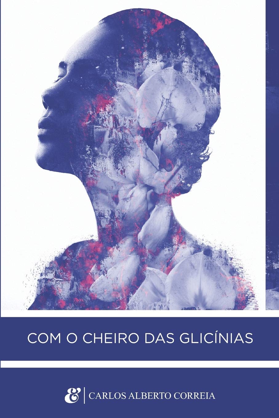 Com o cheiro das glicínias: Romance book
