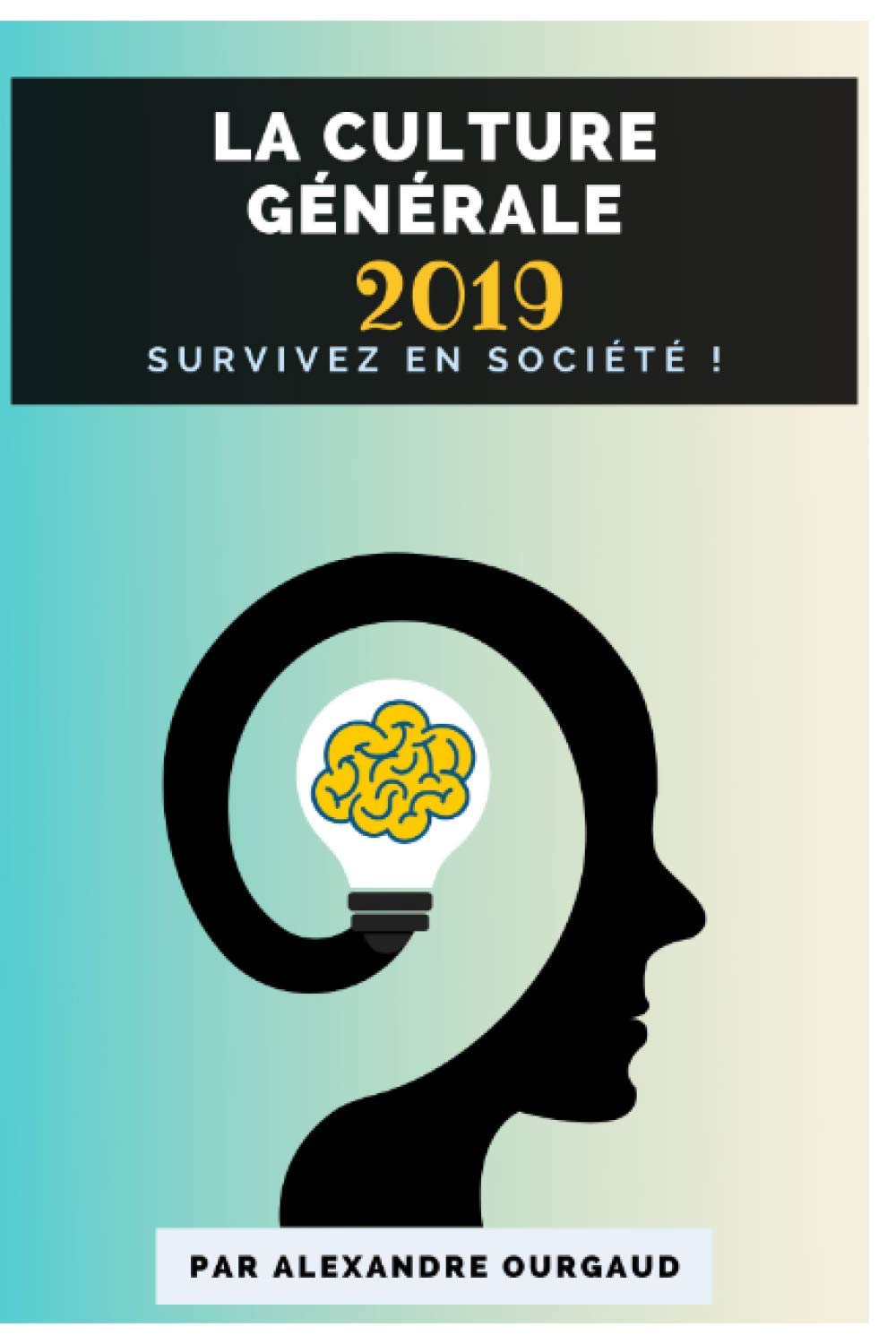 Livre de Culture Générale: Survivez en société book