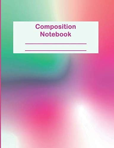 Composition Notebook: Colorful Wide Ruled Composition Notebook Media & Communication