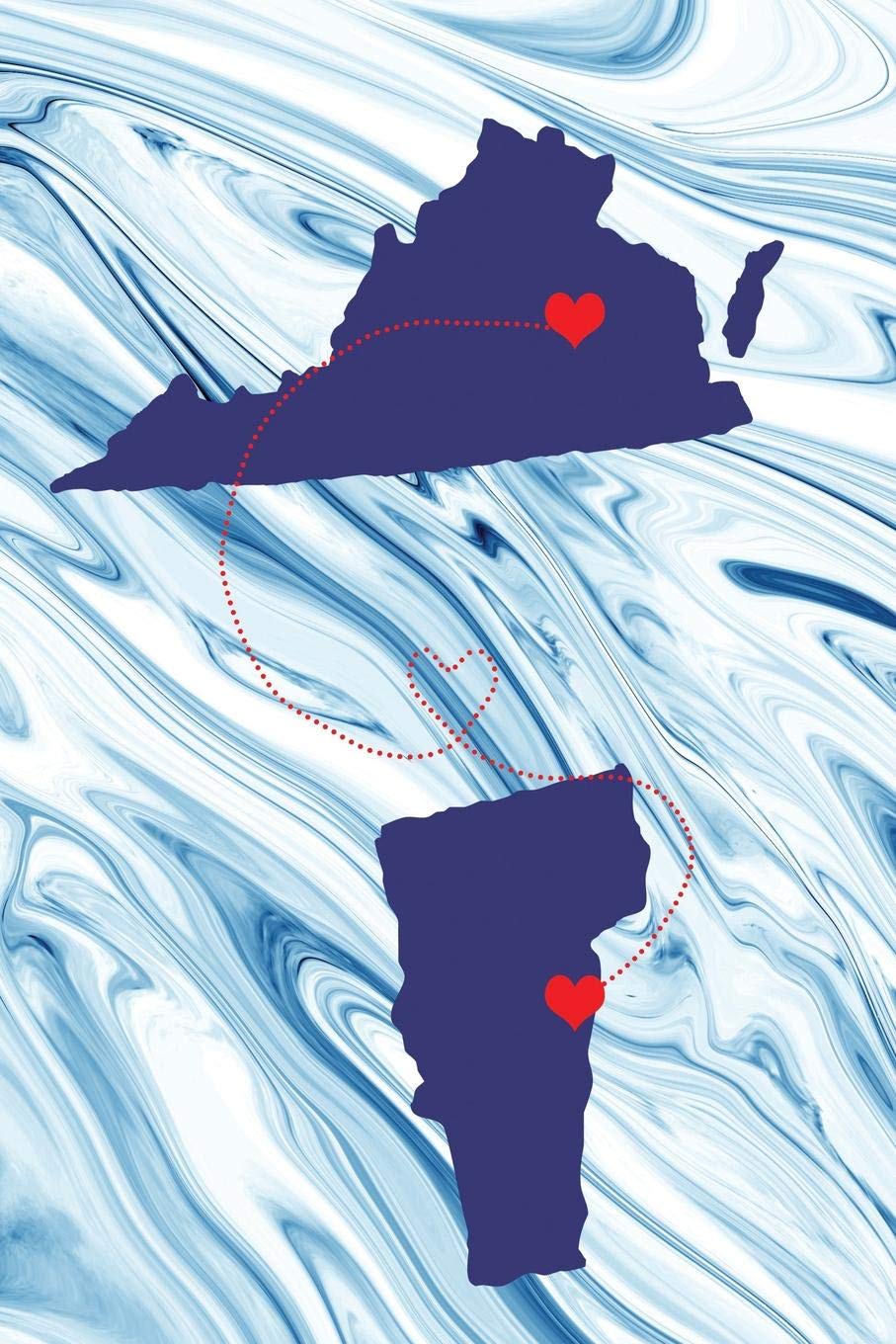 Long Distance Out of State Journal: Virginia & Vermont (Two Souls One Heart US States Diary Notebook, Band 584) Books