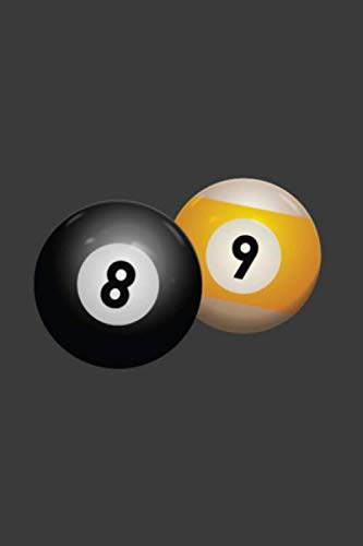 8 Ball 9 ball Billiards: Billiards Journal Blank Lined Notebook For Pool Players Contemporary literature