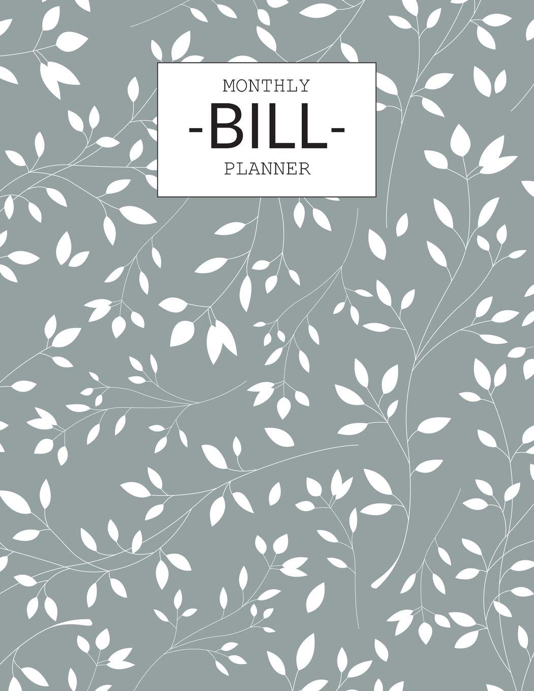 Monthly Bill Planner: Bill Payments Tracker Organizer Simple Checklist Planner Log Book Money Debt Keeper Budgeting Financial Planning Sheets Budget Journal Notebook Simple Workbook Business, Finance & Career