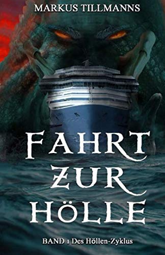 Fahrt zur Hölle: Band 1 des Höllen-Zyklus Horror & Mystery