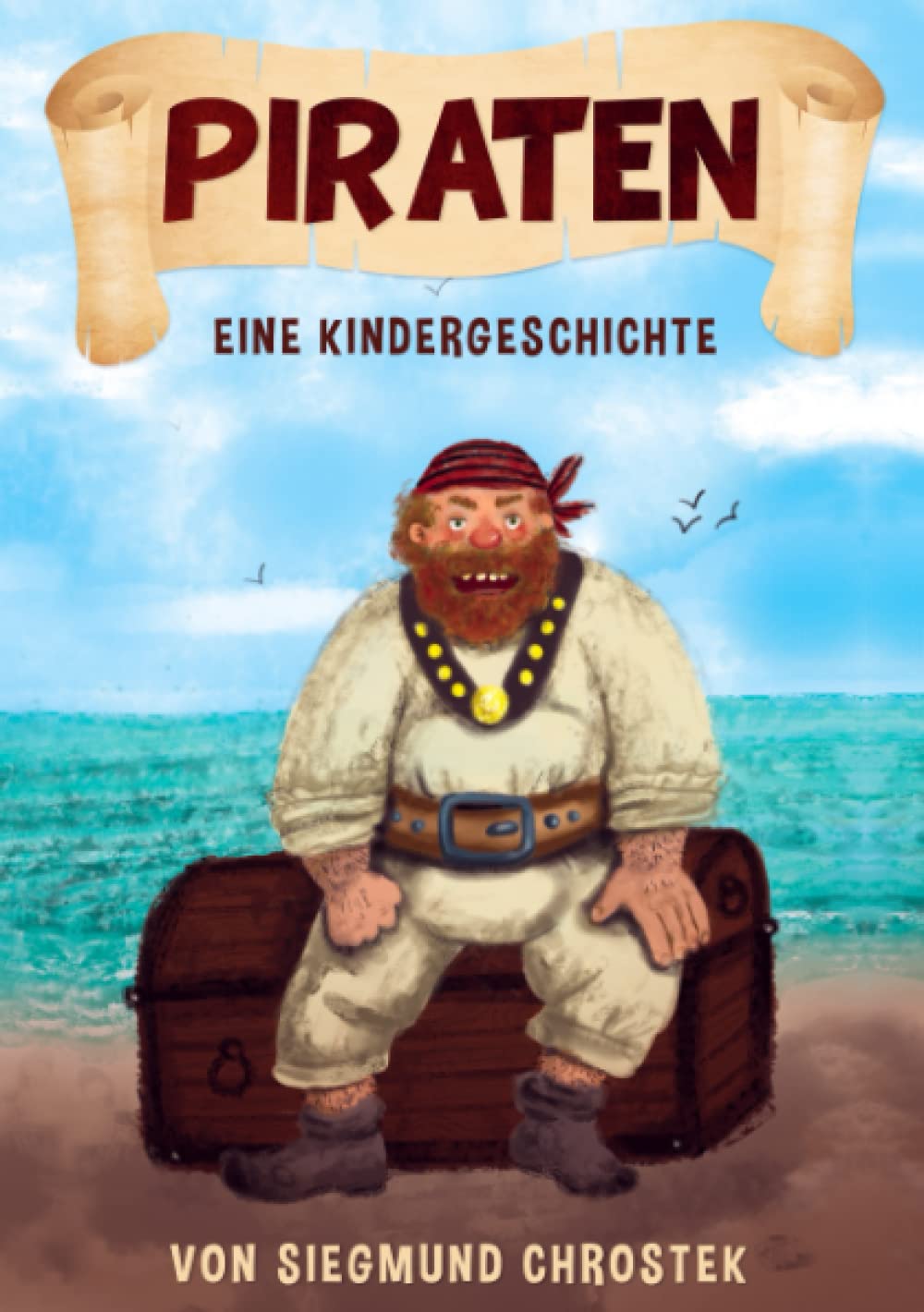 Piraten: Eine Kindergeschichte Action & Adventure