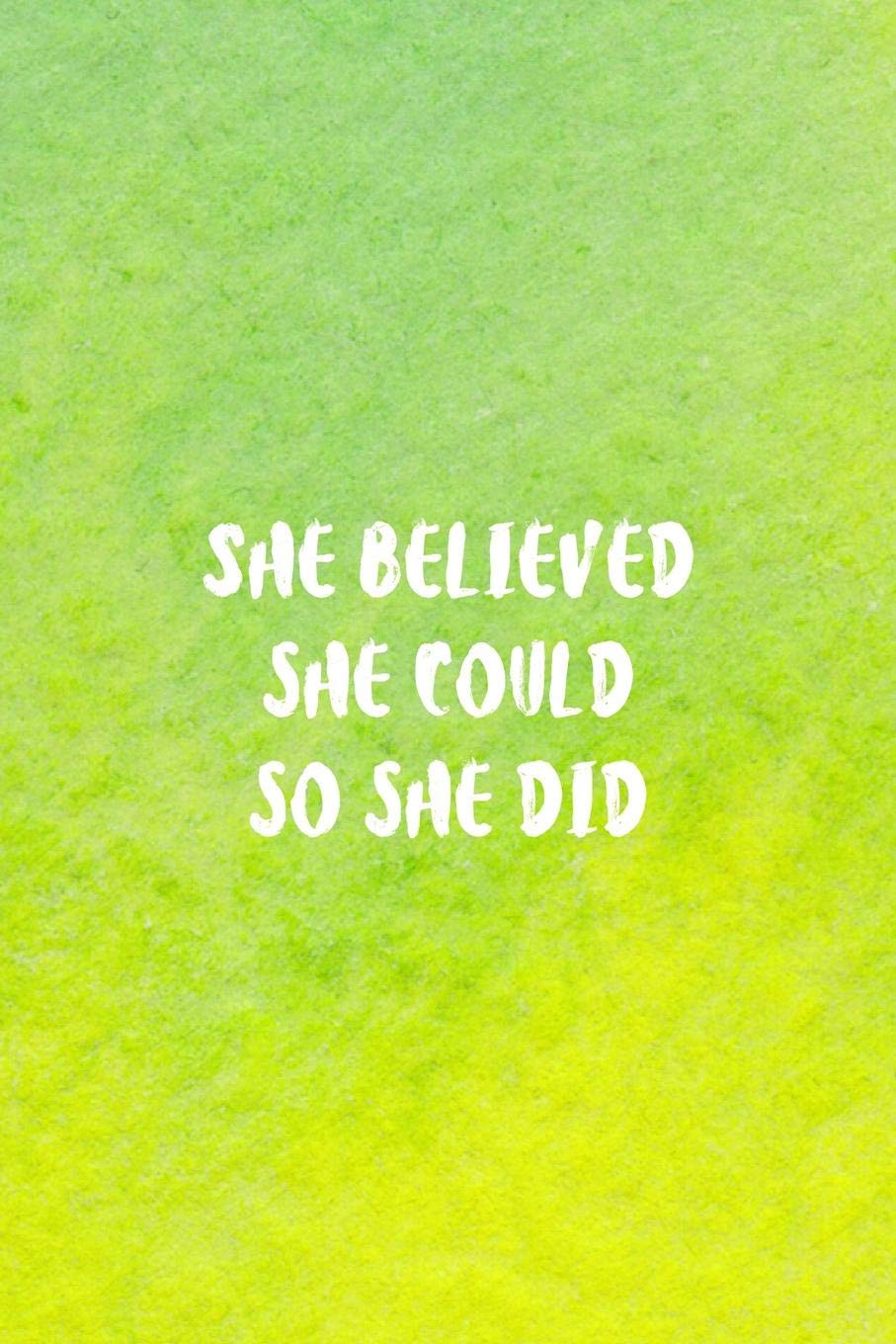 She Believed She Could So She Did: Inspirational Journal (Notebook, Diary) - Christian Gift for Women, Sermon Notes Journal book