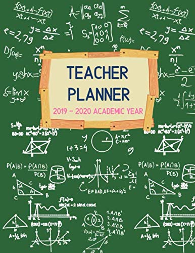 Teacher Planner: Math Formulas Teacher Attendance Planner: Weekly And Monthly Lesson Planner For The Academic Year (Appreciation Gift For Men And Women) Education & Training