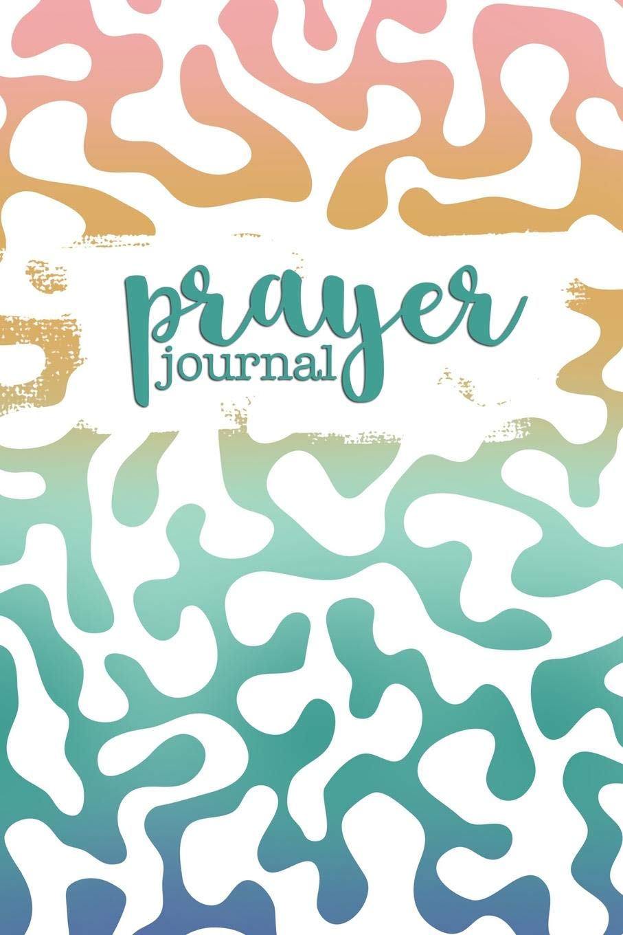 Prayer Journal: 6 months of guided daily prayer requests (Storyteller Composition Style White Rainbow) Religion & Esotericism
