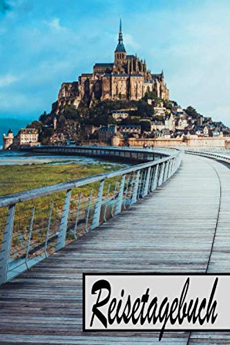 Reisetagebuch: Reisetagebuch für Frankreich / Reise Journal zum Selberschreiben / mit Packlist, Seiten zum Ausfüllen, den Highlights deiner Reise uvm ... zum selbst gestalten / Notizbuch / Tagebuch Travel Books