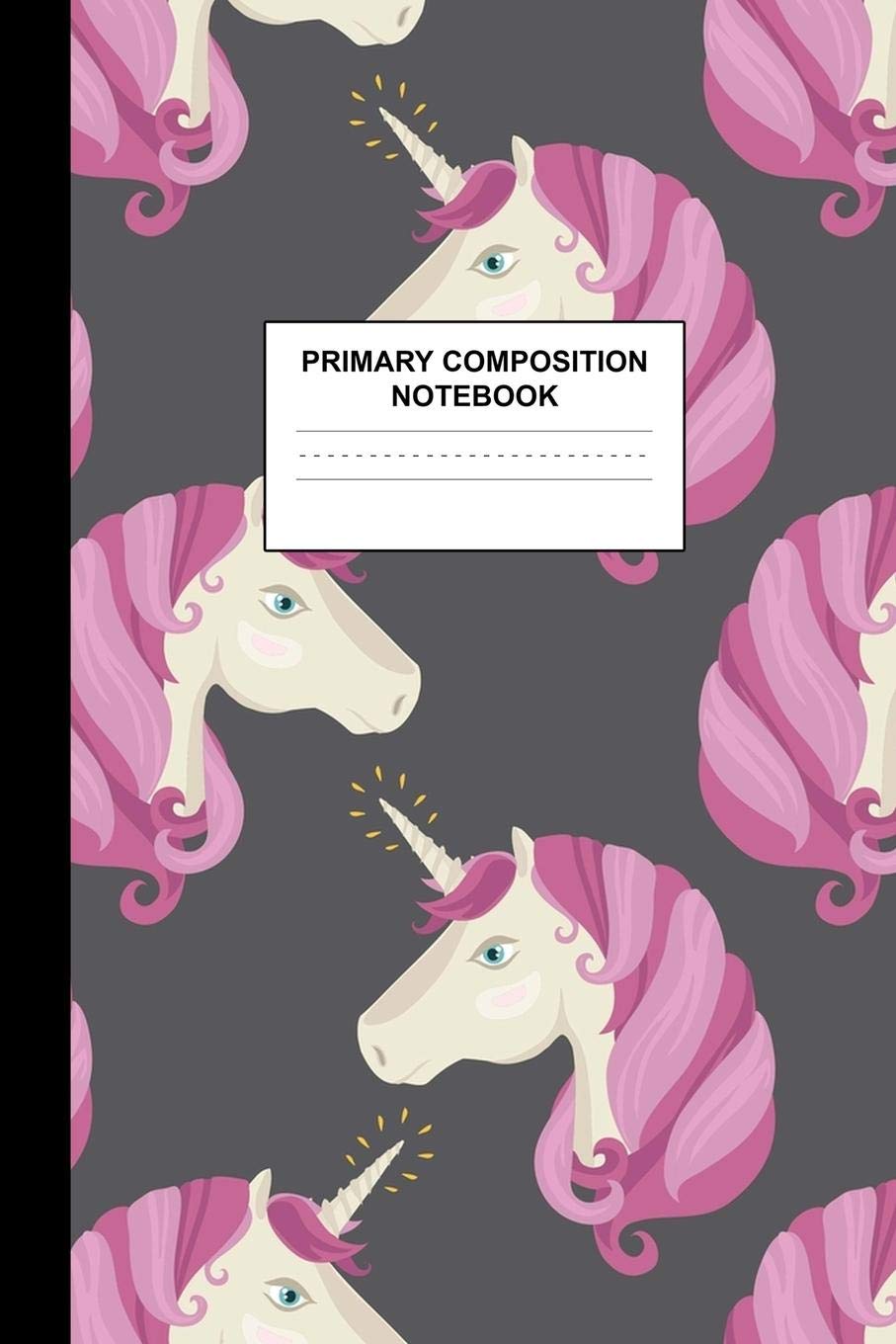 Primary Composition Notebook: Writing Journal for Grades K-2 Handwriting Practice Paper Sheets - Nifty Unicorn School Supplies for Girls, Kids and ... 1st and 2nd Grade Workbook and Activity Book Books