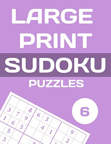Large Print Sudoku Puzzles: Easy to Hard, Vol. 6 Leisure & Fun