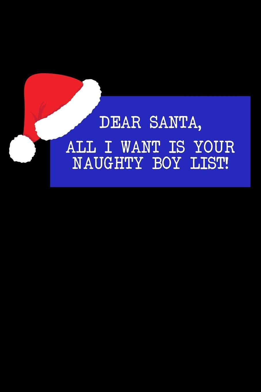 Journal: Santa Claus Naughty Boy List Christmas Gift Black Lined Notebook Writing Diary - 120 Pages 6 x 9 Film, Art & Culture
