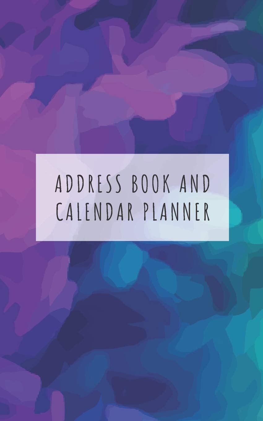 Address Book and Calendar Planner: Contact Address Book Alphabetical Organizer with Undated Monthly Calendar Planner Logbook Record Name Phone Numbers Email Journal 5x8 Inch Notebook (Volume 7) Business, Finance & Career