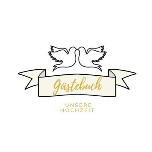 GÄSTEBUCH UNSERE HOCHZEIT: A4 Gästebuch blanko für die Hochzeit! Schönes Geschenk zur Verlobung oder Hochzeitsfeier | Hochzeitsgästebuch | ... persönliche Erinnerung an den Hochzeitstag Partnership & Love