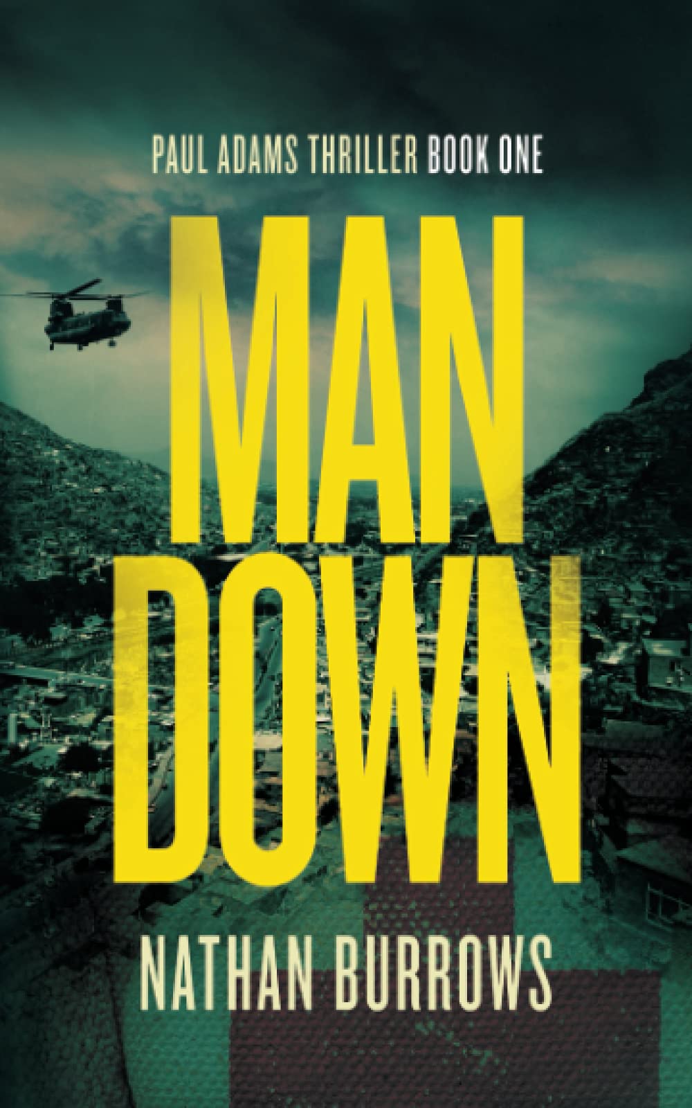 Man Down (British Military Thriller Series, Band 1) Contemporary literature