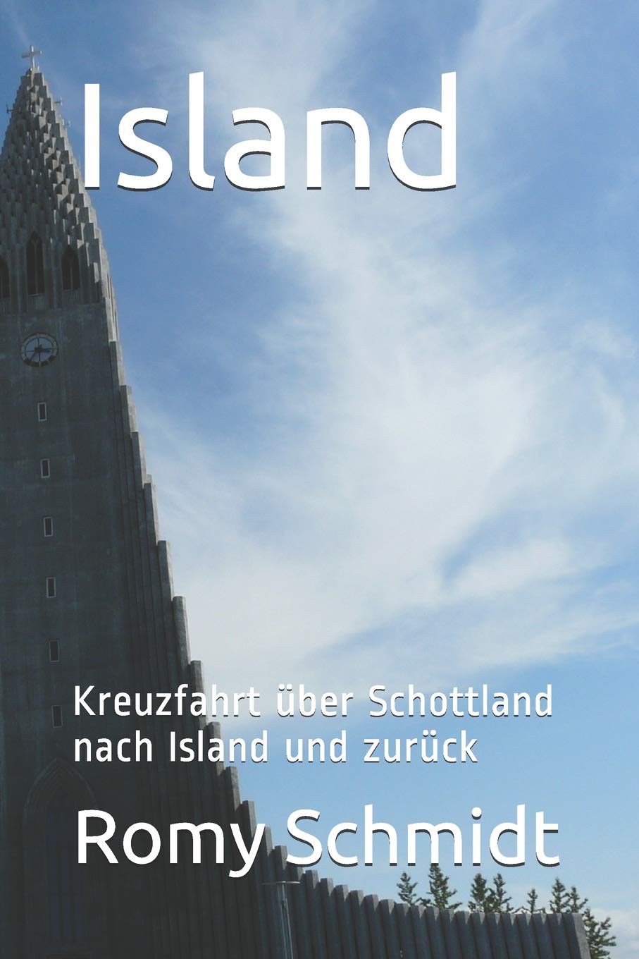 Island: Kreuzfahrt über Schottland nach Island und zurück Holiday Reading