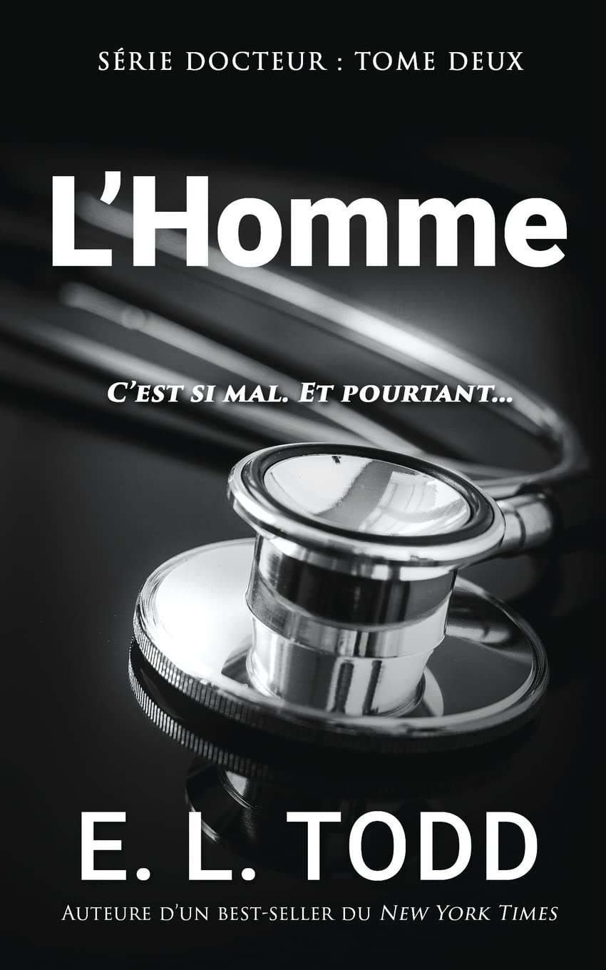 L’Homme (Docteur, Band 2) Romantic Thrillers