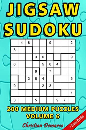 Jigsaw Sudoku: 200 Medium Jigsaw Sudoku Puzzles Volume 6 Leisure & Fun