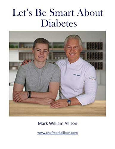 Let's Be Smart About Diabetes: A cookbook to help control blood sugar while getting the family back around the kitchen table book